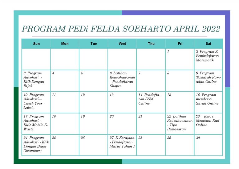 PROGRAM PEDi FELDA SOEHARTO APRIL 2022
